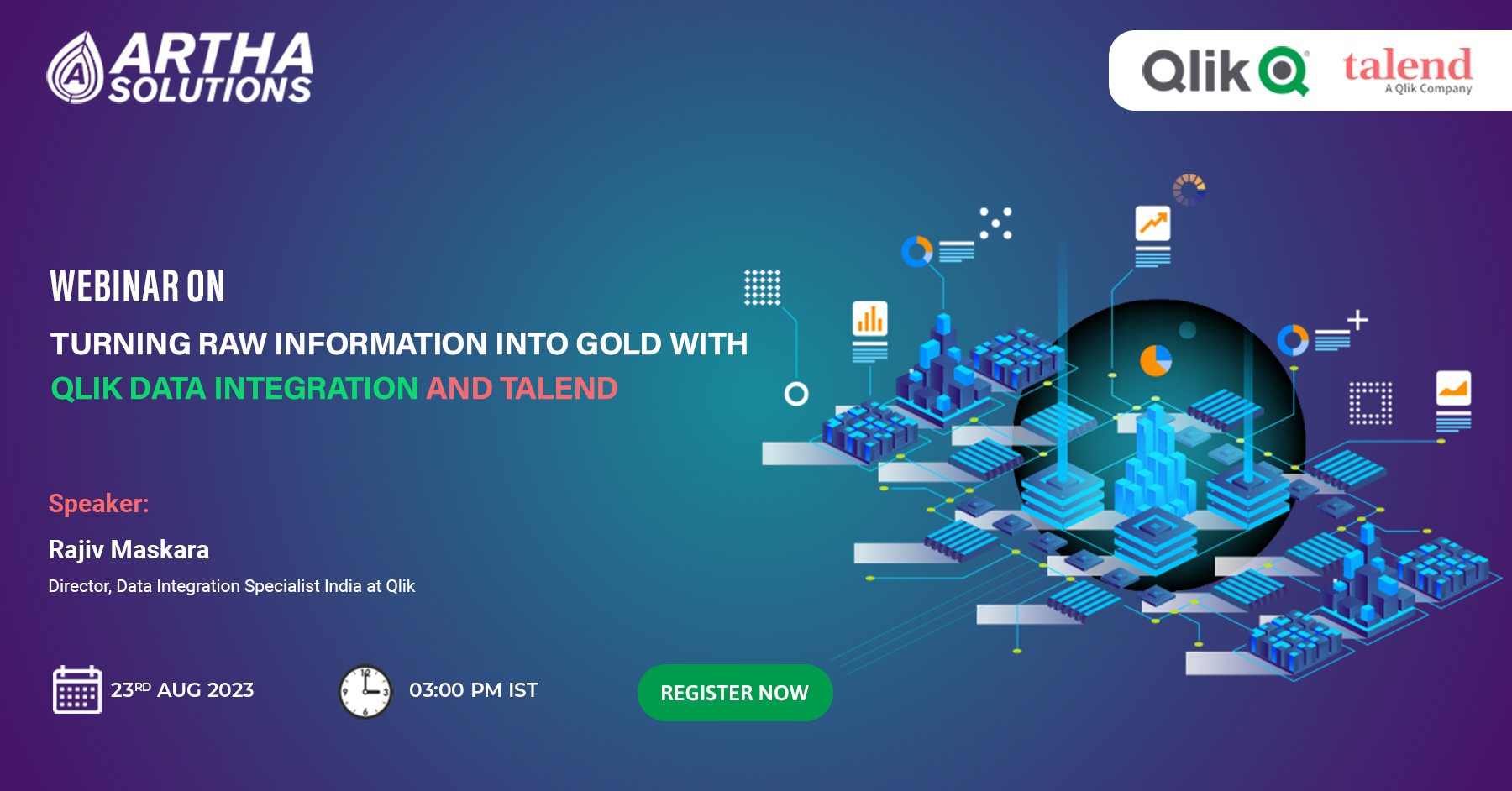 Artha Solutions | Turning Raw Information into Gold with Qlik Data Integration and Talend