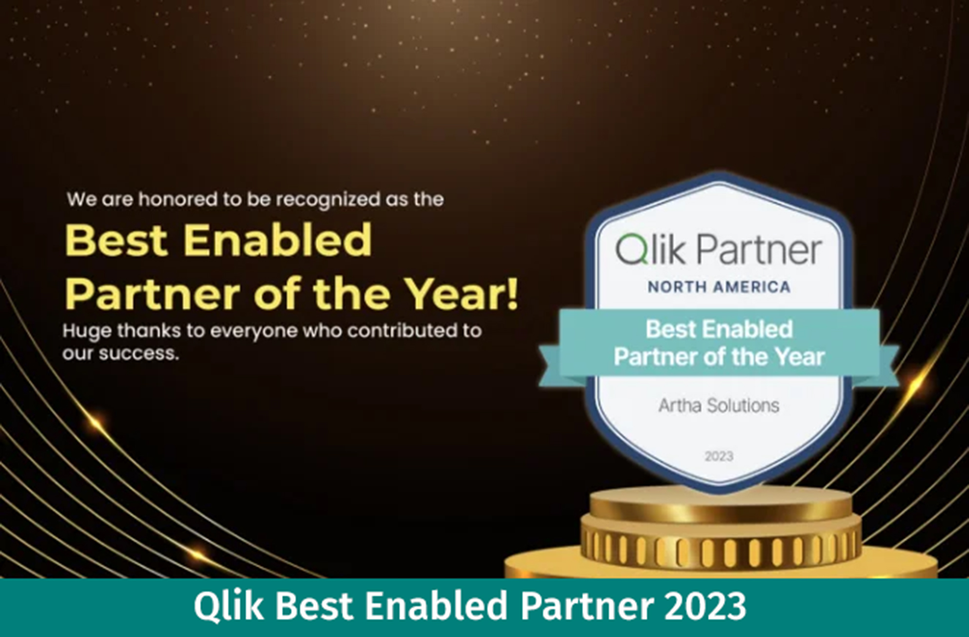 Artha Solutions Awarded Qliks Best Enabled Partner of the Year